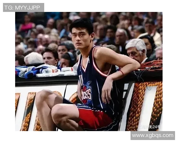 姚明的传奇之路NBA官方认可其贡献与影响力的背后故事