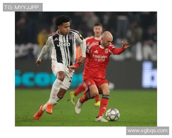 尤文图斯逆转本菲卡乌龙球成关键瞬间赛后分析与精彩回顾